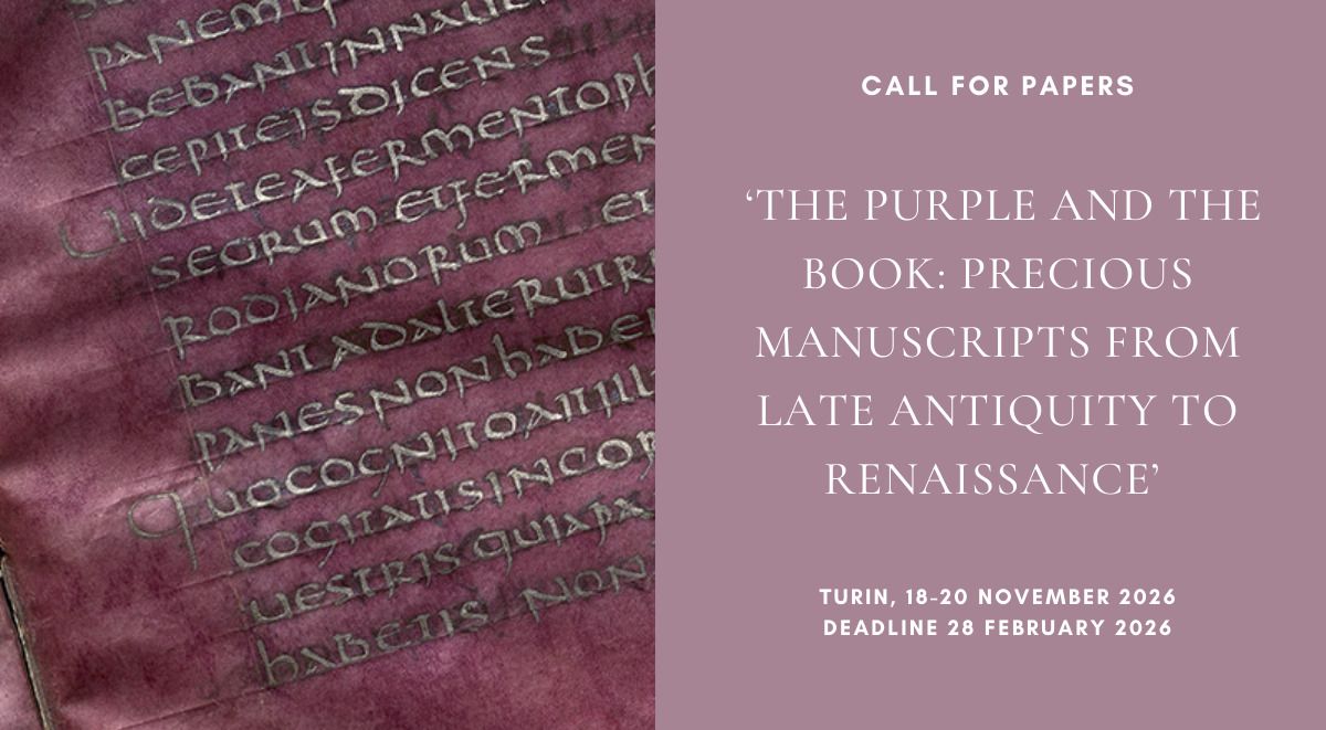 CFP: The Purple and the Book: Precious Manuscripts from Late Antiquity to Renaissance
